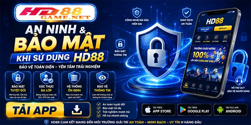 An ninh và bảo mật khi sử dụng hd88