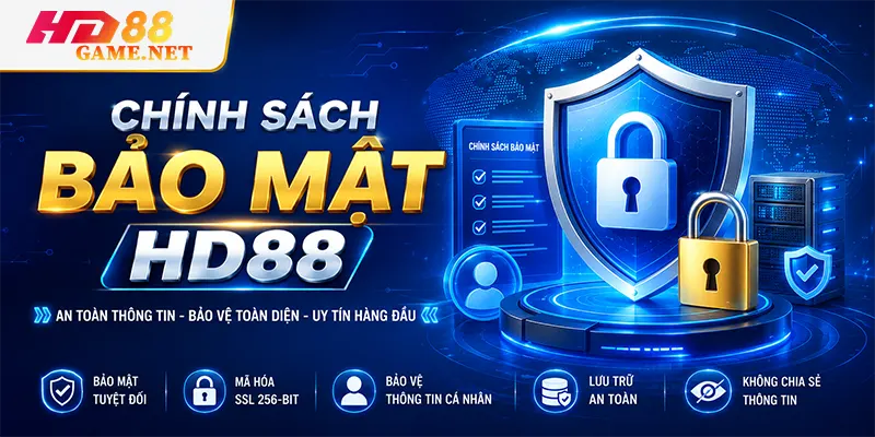 Chính Sách Bảo Mật HD88