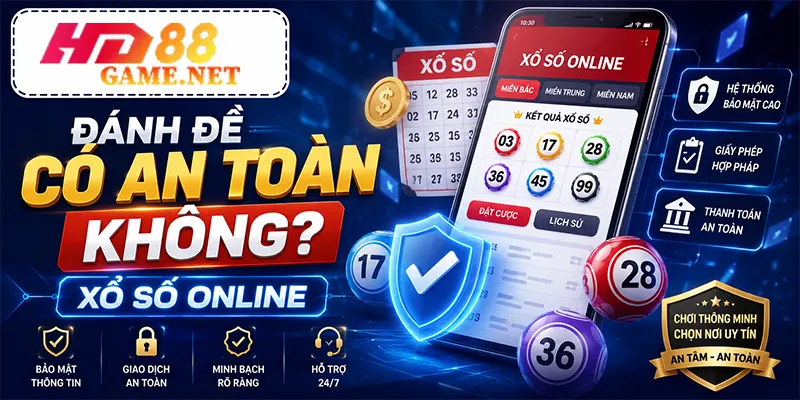Đánh Đề Có An Toàn Không
