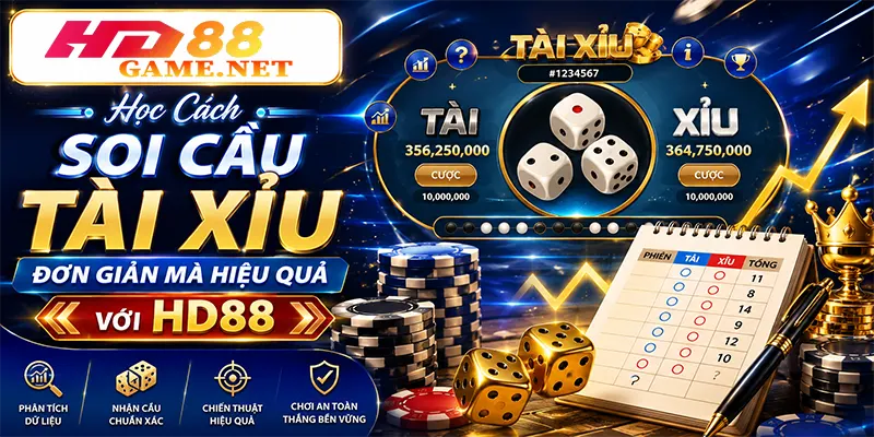 Học Cách Soi Cầu Tài Xỉu Đơn Giản Mà Hiệu Quả Với HD88