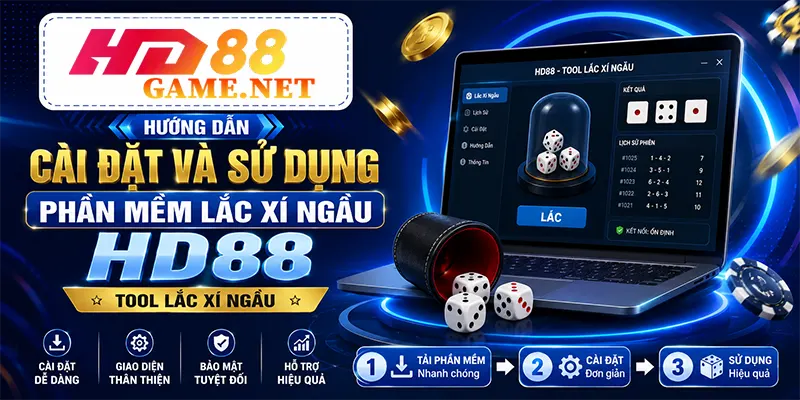 Hướng Dẫn Cài Đặt Và Sử Dụng Phần Mềm Lắc Xí Ngầu HD88