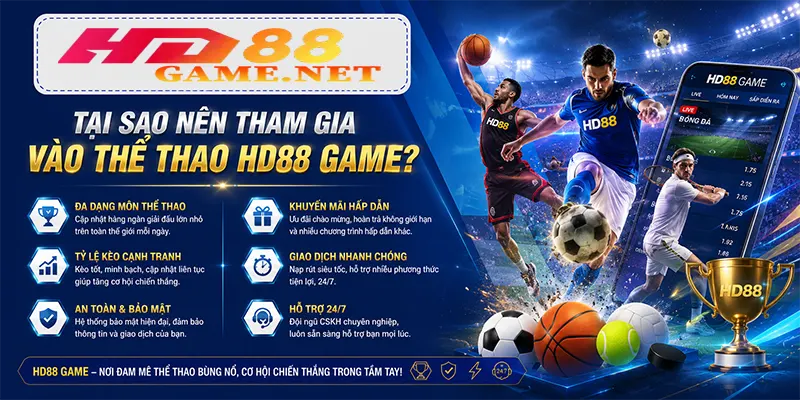 Tại sao nên tham gia vào thể thao HD88 game